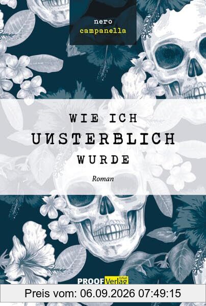 Wie ich unsterblich wurde