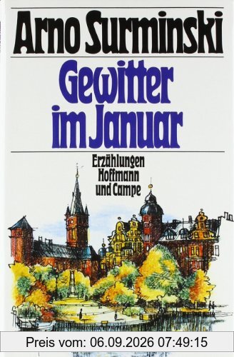 Gewitter im Januar: Erzählungen