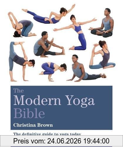Christina Brown The Modern Yoga Bible (Godsfield Bibles)