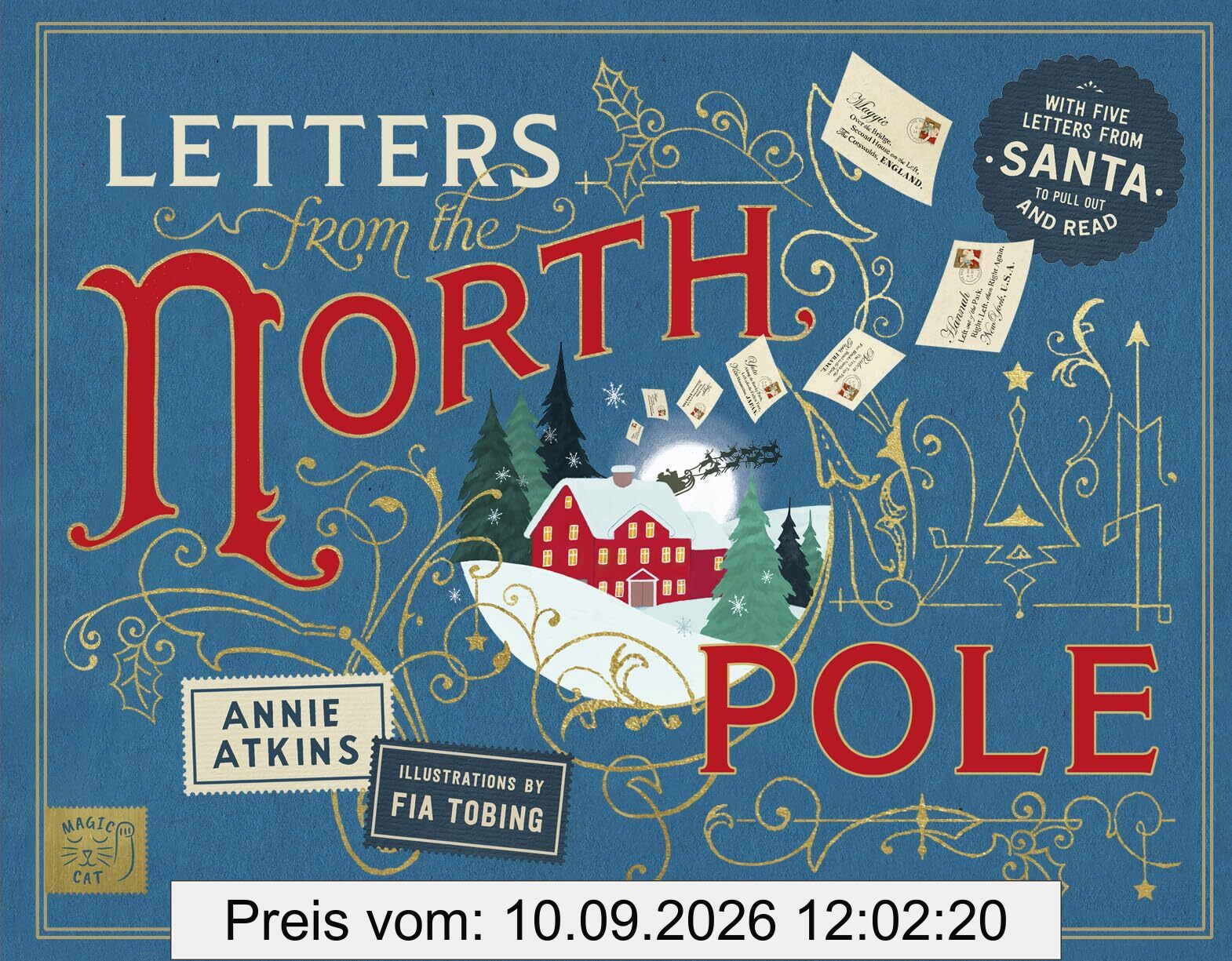 Letters from the North Pole: With Five Letters to Pull Out and Read - A Times Book of the Year 2024