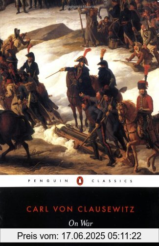 Binding : Taschenbuch, Edition : Abridged Ed, Label : Penguin Classics, Publisher : Penguin Classics, NumberOfItems : 2, PackageQuantity : 1, medium : Taschenbuch, numberOfPages : 464, publicationDate : 1982-07-29, releaseDate : 2003-07-31, authors : Carl Clausewitz, translators : J. GRAHAM, languages : english, ISBN : 0140444270