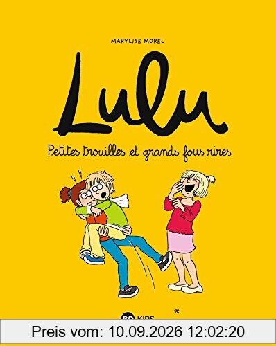 Lulu. Vol. 5. Petites trouilles et grands fous rires