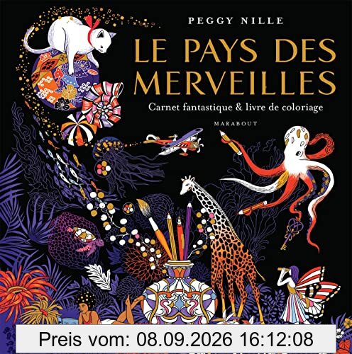 Le pays des merveilles : carnet fantastique & livre de coloriage