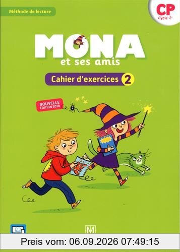 Mona et ses amis, CP, cycle 2 : méthode de lecture : cahier d'exercices 2