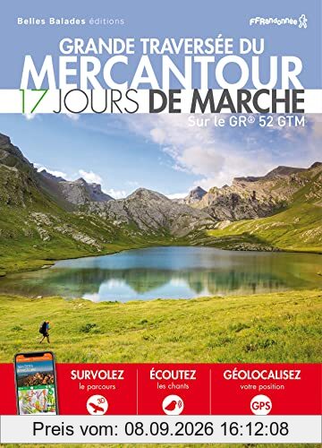 Grande traversée du Mercantour : 17 jours de marche sur le GR 52 GTM