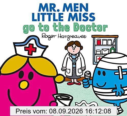 Mr. Men go to the Doctor (Mr. Men & Little Miss Everyday)
