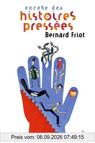 Encore des histoires pressées