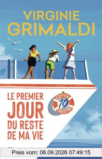 Le premier jour du reste de ma vie