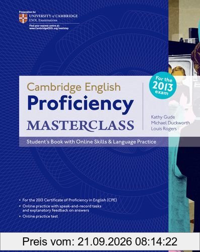 Cambridge English: Proficiency (CPE) Masterclass: Student's Book with Online Skills and Language Practice Pack: For the 2013 exam. Master …