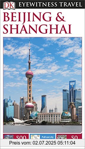Die Buchhandlung in Oelde hat das Buch DK Eyewitness Travel Guide: Beijing & Shanghai (Eyewitness Travel Guides)