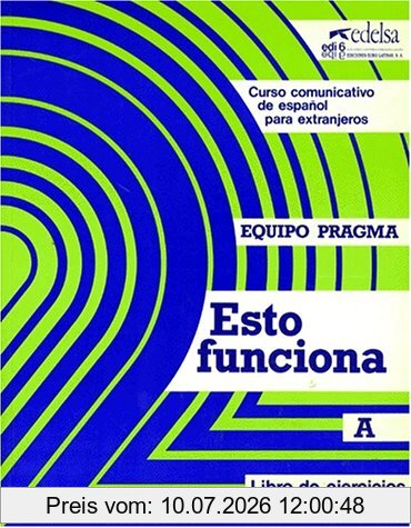 S Baulenas Esto Funciona , Niveau 2, Exercices A