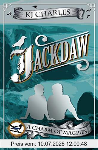 Kj Charles Jackdaw (A Charm Of Magpies Linked Story, Band 1)
