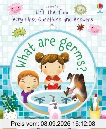 What are Germs? (Very First Lift-the-Flap Questions & Answers)