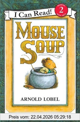 Arnold Lobel Mouse Soup. Die Maus Im Suppentopf, Englische Ausgabe