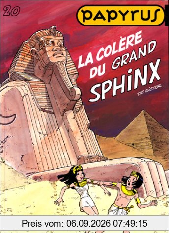 Papyrus. Vol. 20. La colère du grand sphinx