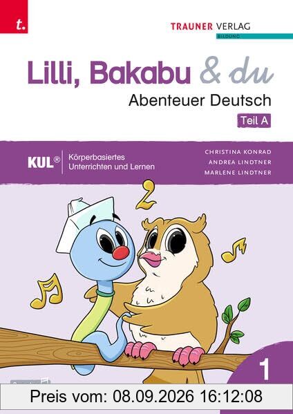 Lilli, Bakabu & du - Abenteuer Deutsch 1 (zweiteilig, Teil A, Teil B)