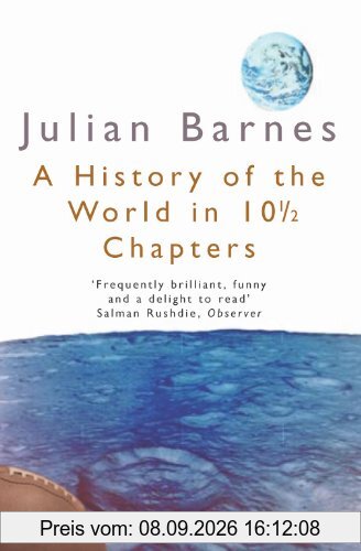 A History of the World in 10 1/2 Chapters (Picador Books)
