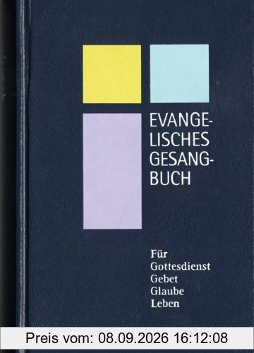 Evangelisches Gesangbuch. - Ausgabe für die Evanglisch-Lutherische Landeskirche Mecklenburgs: Evangelisches Gesangbuch für Mecklenburg und Pommern. ... Liedern, in Worten zum Nachdenken und Beten