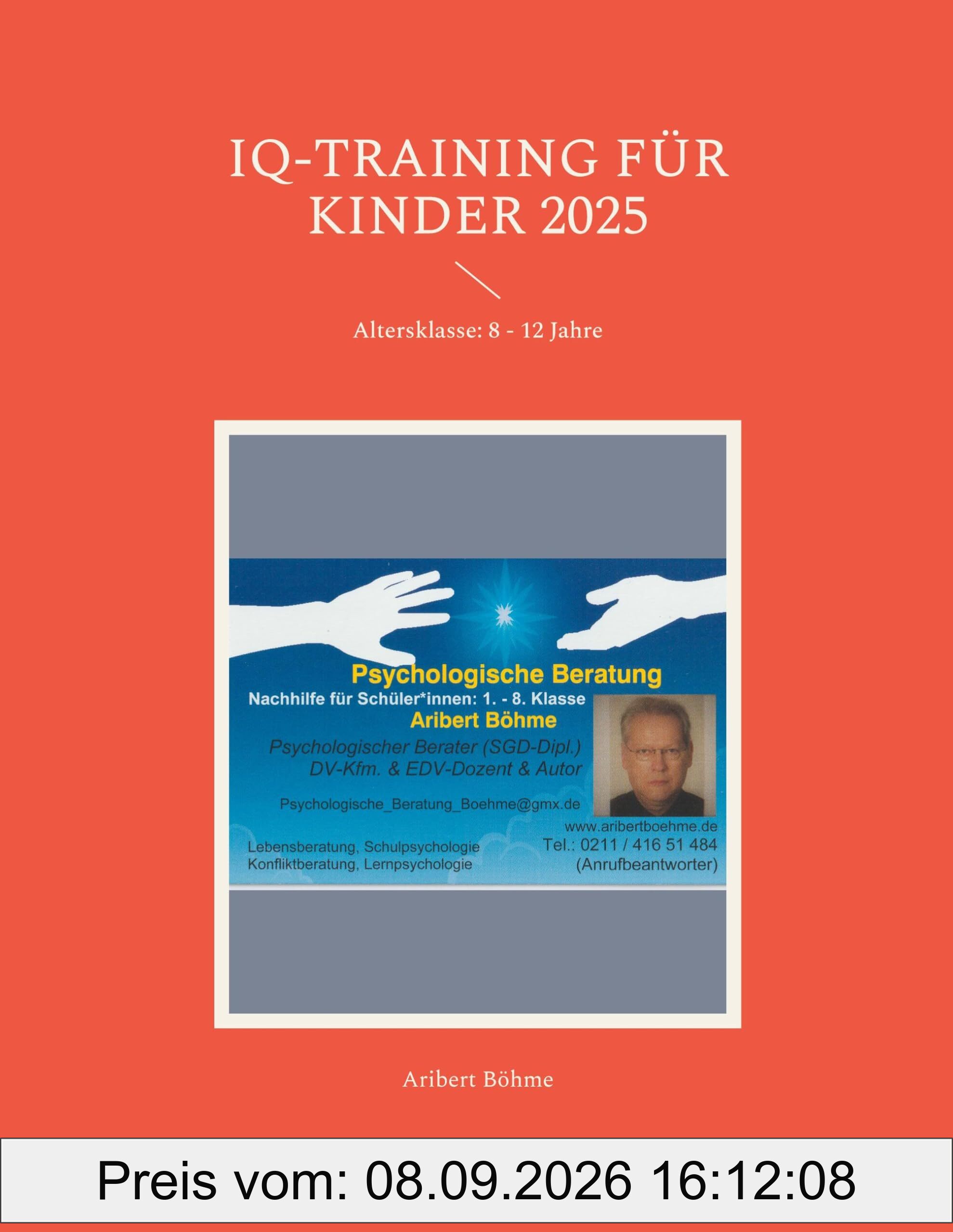 IQ-Training für Kinder 2025: Altersklasse: 8 - 12 Jahre