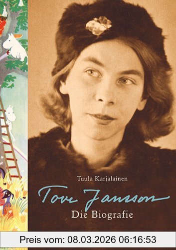 Tuula Karjalainen Tove Jansson, Die Biografie