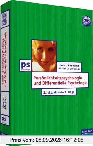 Persönlichkeitspsychologie und Differentielle Psychologie (Pearson Studium - Psychologie)