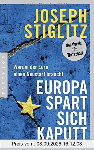 Europa spart sich kaputt: Warum der Euro einen Neustart braucht