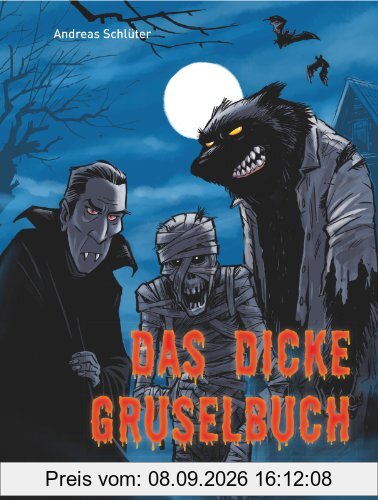Grusel garantiert: Das dicke Gruselbuch