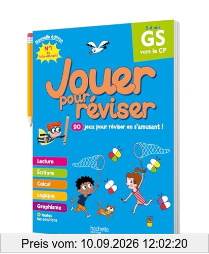 Jouer pour réviser, GS vers le CP, 5-6 ans : 90 jeux pour réviser en s'amusant !