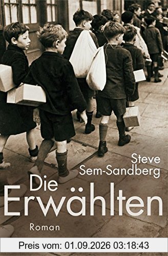 Die Erwählten: Roman