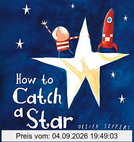 How to Catch a Star