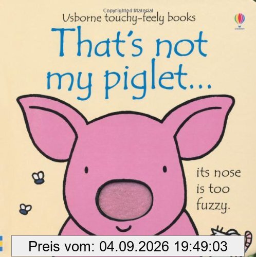 That's Not My Piglet
