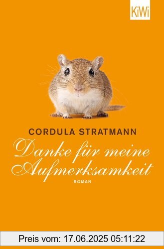 Binding : Taschenbuch, Label : KiWi-Taschenbuch, Publisher : KiWi-Taschenbuch, medium : Taschenbuch, numberOfPages : 208, publicationDate : 2015-01-08, authors : Cordula Stratmann, languages : german, ISBN : 346204687X