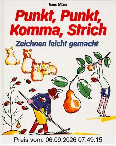 Punkt, Punkt, Komma, Strich. Zeichnen leicht gemacht.