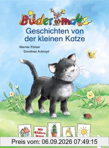 Bildermaus-Geschichten von der kleinen Katze
