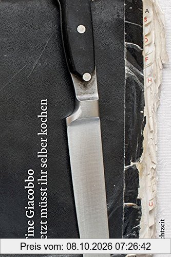Jetzt müsst ihr selber kochen