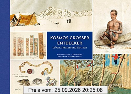 Kosmos großer Entdecker: Leben, Skizzen und Notizen