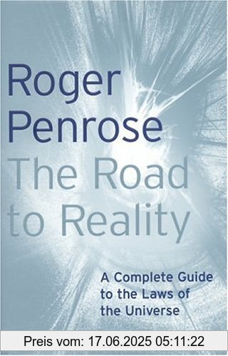 Binding : Gebundene Ausgabe, Label : Jonathan Cape, Publisher : Jonathan Cape, NumberOfItems : 1, medium : Gebundene Ausgabe, numberOfPages : 1094, publicationDate : 2004-08-24, releaseDate : 2004-08-24, authors : Roger Penrose, languages : english, ISBN : 0224044478