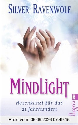 Mindlight: Hexenkunst für das 21. Jahrhundert