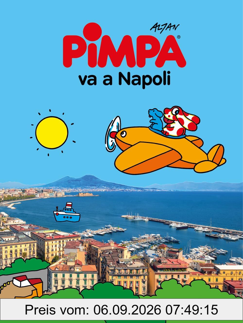 Pimpa va a Napoli (Le guide di Pimpa)