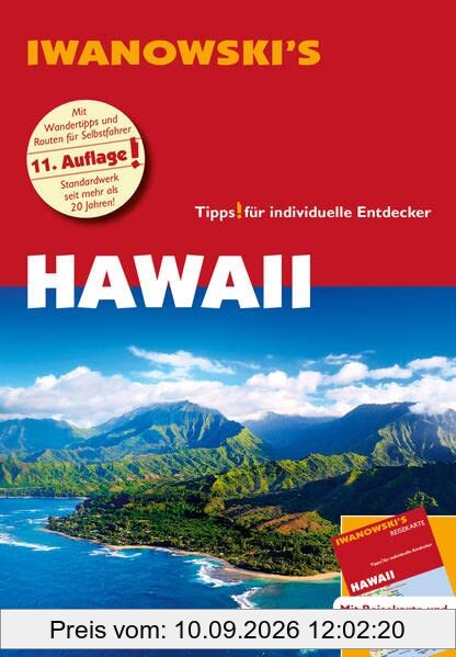 Hawaii - Reiseführer von Iwanowski: Individualreiseführer mit Extra-Reisekarte und Karten-Download (Reisehandbuch)
