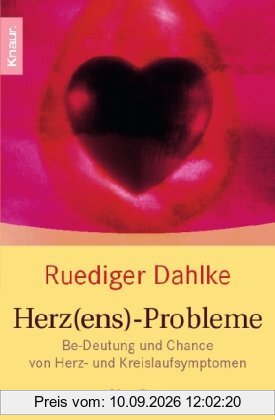 Herz(ens)-Probleme: Be-Deutung und Chance von Herz- und Kreislaufsymptomen