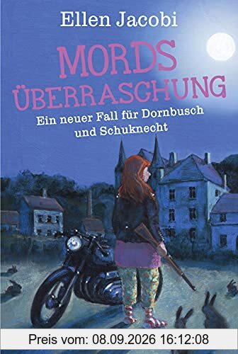 Mordsüberraschung: Ein neuer Fall für Dornbusch und Schuknecht (Mord im Bergischen, Band 2)