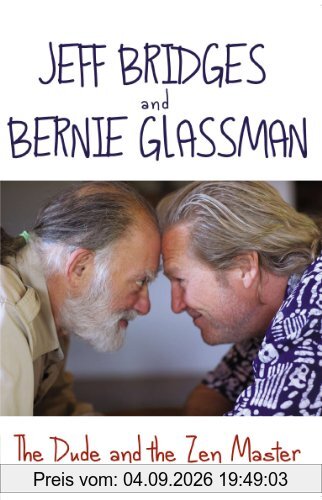 The Dude and the Zen Master