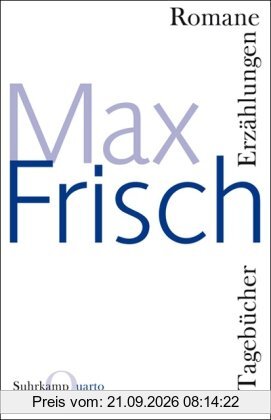 Romane, Erzählungen, Tagebücher: Mit einem Nachwort von Volker Hage (Quarto)
