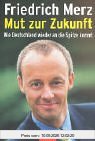 Mut zur Zukunft: Wie Deutschland wieder an die Spitze kommt