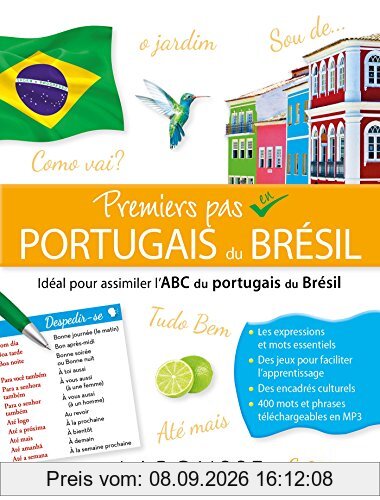 Premiers pas en portugais du Brésil : idéal pour assimiler l'abc du portugais du Brésil