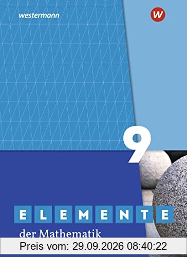Elemente der Mathematik SI / Elemente der Mathematik SI - Ausgabe 2019 für Nordrhein-Westfalen G9: Ausgabe 2019 für Nordrhein-Westfalen G9 …