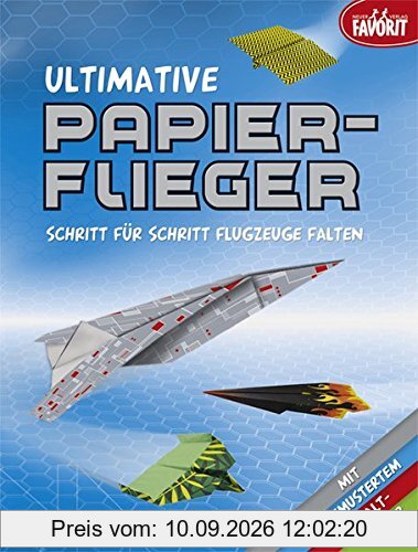 Ultimative Papierflieger: Schritt für Schritt Flugzeuge falten