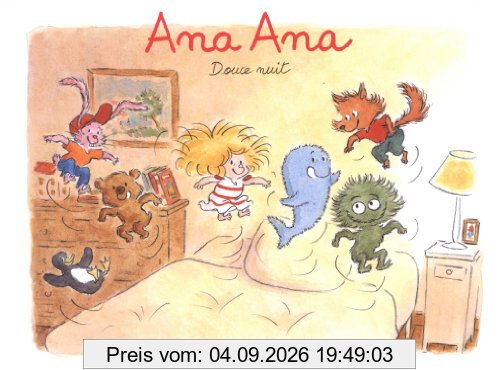Ana Ana. Vol. 1. Douce nuit