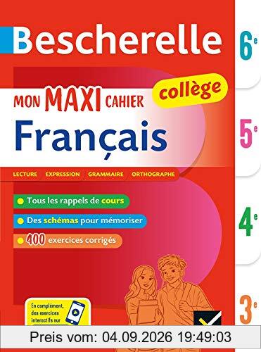 Mon maxi cahier de français 6e, 5e, 4e, 3e